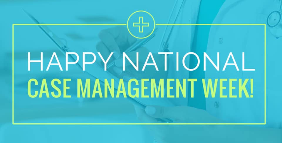 Happy National Case Management Week